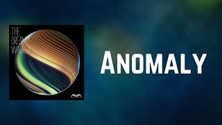 Angels &amp; Airwaves -  Anomaly (Lyrics)