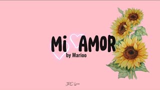 Marioo - Mi Amor (lyrics) Ft. Jovial [1hour]