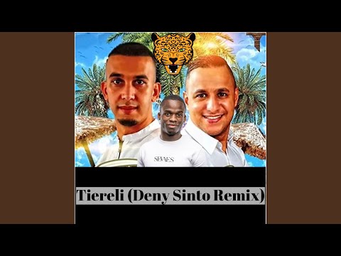 Tiereli (Deny Sinto Remix)