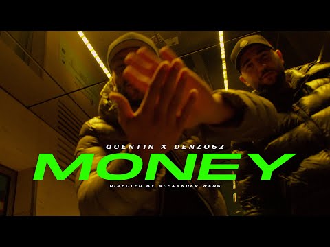 QUENTIN X DENZO62 - Money