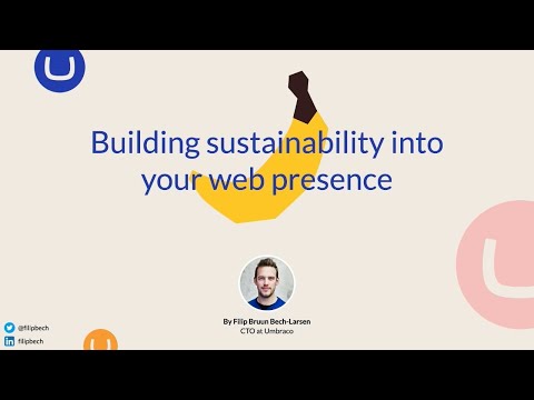 Building sustainability into your web presence, Filip Bech-Larsen