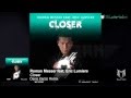 Roman Messer feat. Eric Lumiere - Closer (Denis ...