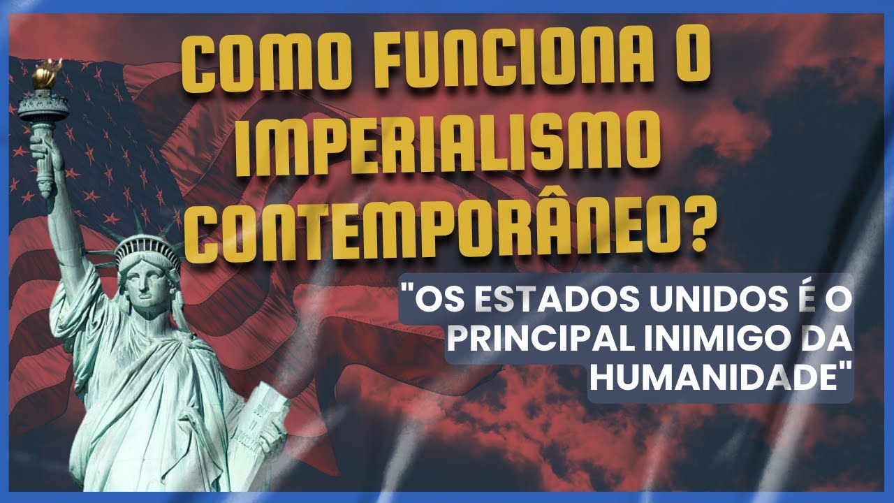 Como funciona o imperialismo contemporâneo?