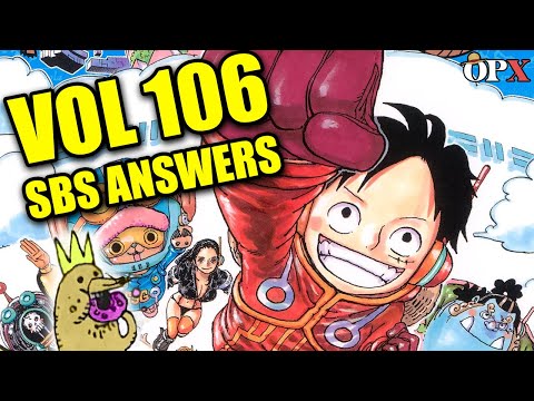 VOL 106 SBS BREAKDOWN | ONE PIECE EXPLAINED