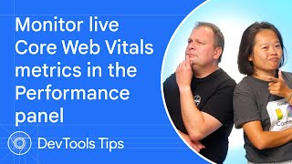 Monitor live Core Web Vitals in Chrome DevTools #DevToolsTips