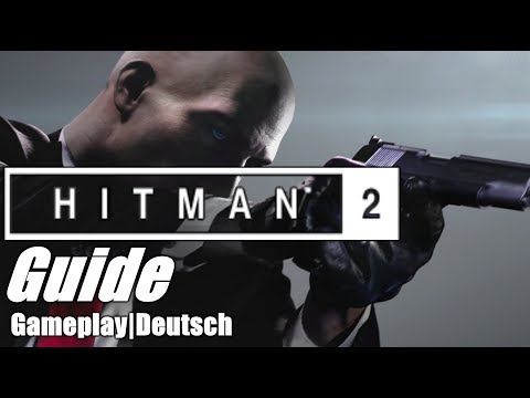 Hitman 2 | Mumbai | alle Attentate (Herausforderungen) |guide|deutsch