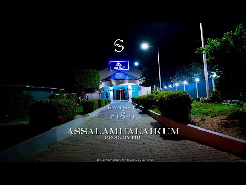 Bangel & F1OM1 - Assalamualaikum (Prod. by FIB)