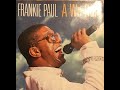 Frankie Paul - Give Me Time