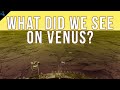 The First and Only Photos From Venus - What Did We See? (4K)