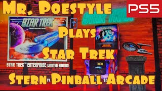 Mr. Poestyle Plays Star Trek Stern Pinball Arcade On The PS5