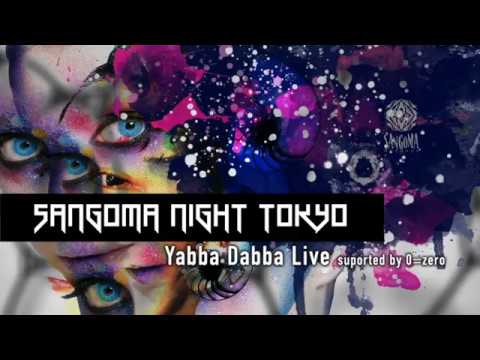 TOKYO PSYTRANCEPARTY - Sangoma Night Tokyo -