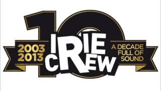 Irie Crew - Dub Plate Mix