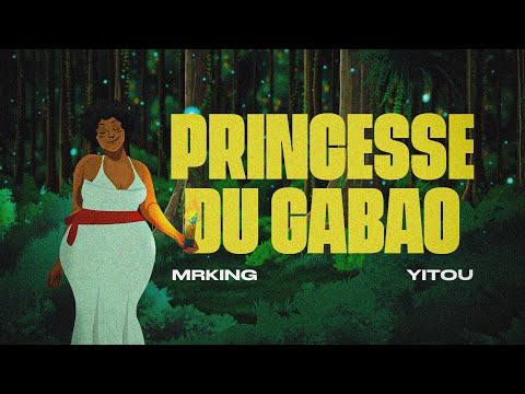 MRKing - Princesse du gabaõ (Feat Yitou)