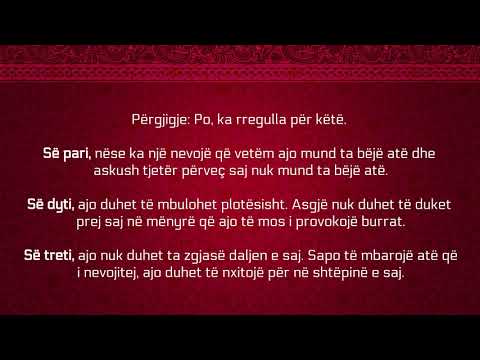 Kushtet që gruaja të dalë jashtë shtëpisë - Feuzan