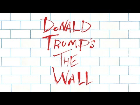 Donald Trump's The Wall