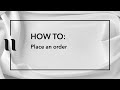 How to place an order?