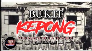 Download lagu BUKIT KEPONG (Merasai Semula Tragedi Berdarah) mp3