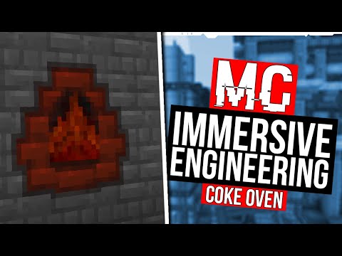 Getting Started With Immersive Engineering | Coke Ovens + Creosote Oil (Modded Minecraft)