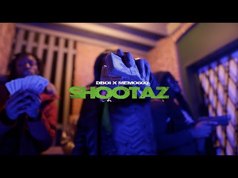 Dboi X memo 600 - Shootaz (Directed by LB Vision)