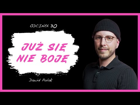 Dawid Polak: ”Jak sobie radzę z nerwicą lękową”