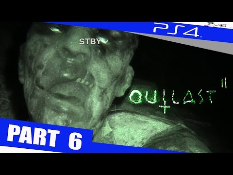 Outlast 2 Walkthrough Part 6 PS4 German Walkthrough Lets Play Outlast 2 Deutsch 60FPS