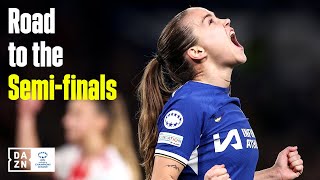 Road the the semi-finals | Chelsea FC Women