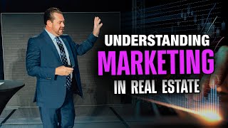 How Understanding MARKETING Can Help You WIN in Real Estate Investing