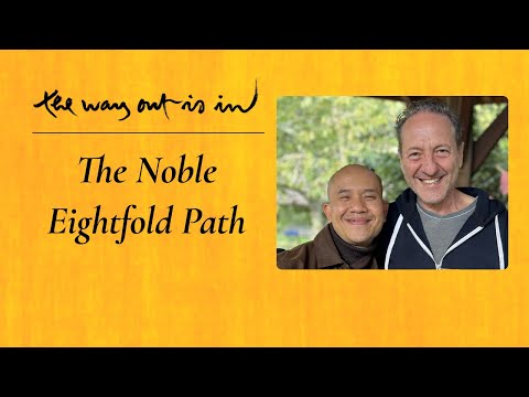 The Noble Eightfold Path | TWOII podcast | Episode 87