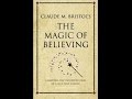 'The Magic of Believing' By Claude Bristol Full Audiobook