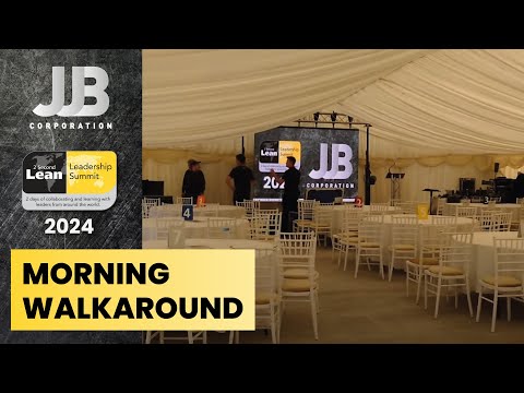 2-Second Lean Summit 2024 - Morning Walkaround of JJB Before the Summit