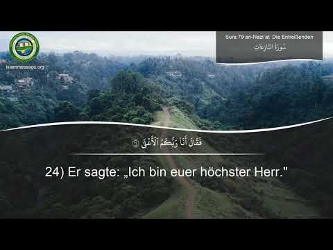 Koran Sure 79 An Naziat (Die Entreißenden) Deutsch | Mishari Rashed Al Afasy