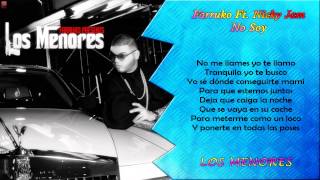 Farruko Ft Nicky Jam - No Soy (LETRA)