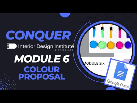 IDI MODULE 6 - Create a Colour Proposal and Schedule using Google Docs FREE | Interior Design Instit