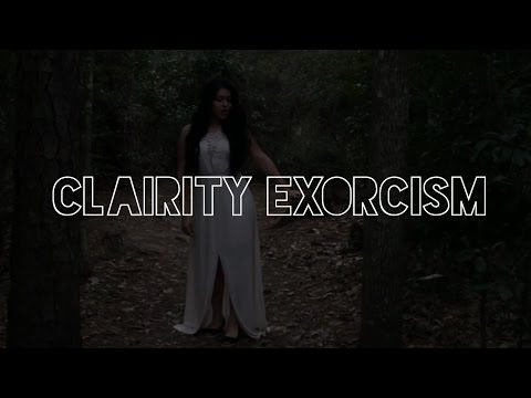CLAIRITY EXORCISM ///