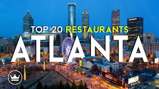 The Top 20 BEST (Fine Dining) Restaurants in Atlanta (GA), USA (2026)