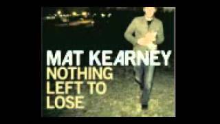 Mat Kearney - Never Been Ready