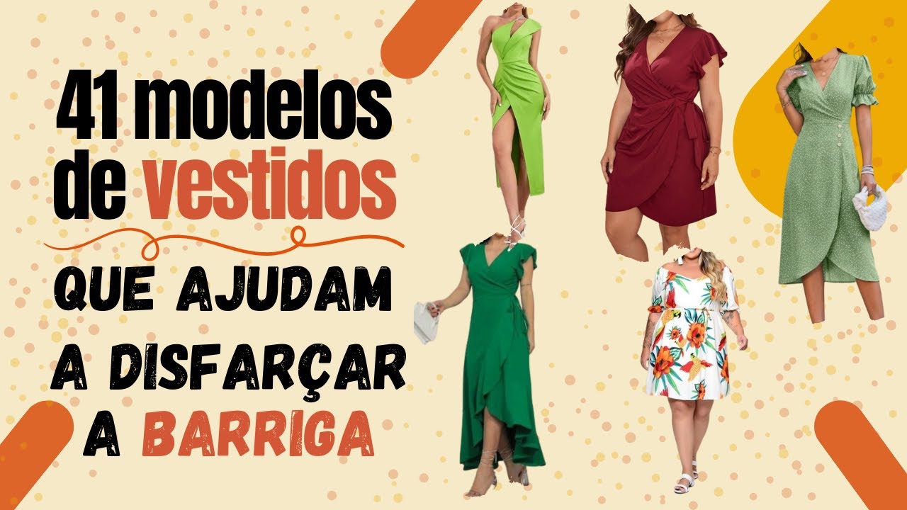 41 modelos de vestidos que ajudam a disfarçar a barriga