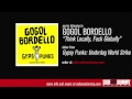 Gogol Bordello - Think Locally, Fuck Globally