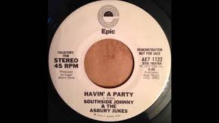 Havin&#39; A Party (Single Version) - Southside Johnny &amp; The Asbury Jukes