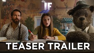 IF | Teaser Trailer (2024 Movie) - Ryan Reynolds, John Krasinski, Steve Carrell