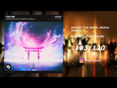 103. The Him ft. Maria Hazell - Found Me