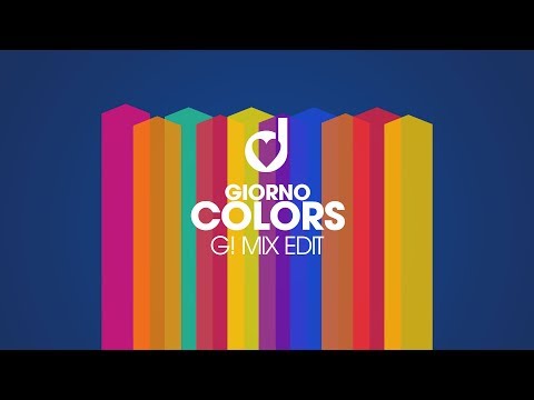 Giorno – Colors (G! Mix Edit)