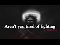 Aren T You Tired Of Fighting Instrumental Cosmo Clover KxlearnUS