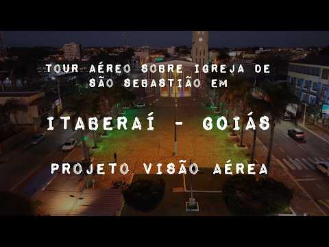 ITABERAÍ GOIÁS, PROJETO VISÃO AÉREA - IGREJA DE SÃO SEBASTIÃO. (Relaxing Video)