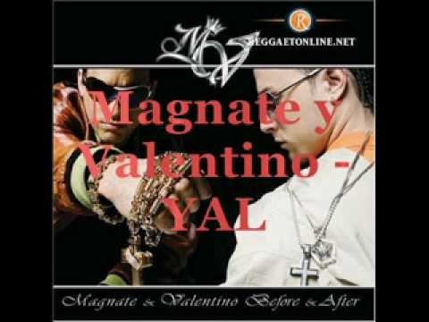 Yal - Magnate Y Valentino