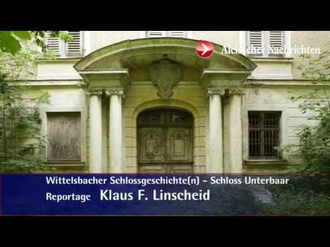 Wittelsbacher Schlossgeschichte(n) - Schloss Unterbaar