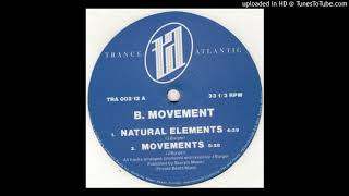 B. Movement - Natural Elements