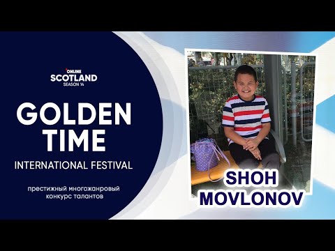 Golden Time Distant Festival | Season 14 | Shoh Movlonov | GTSC-1401-0160