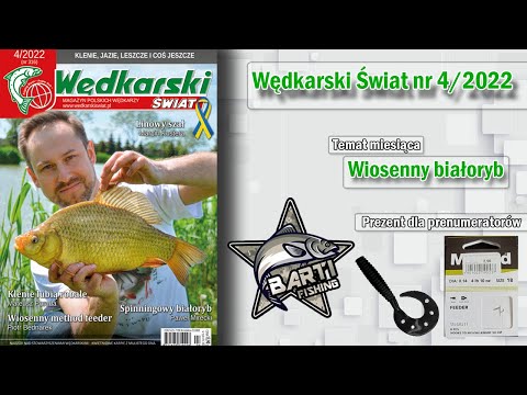 Wędkarski Świat 4/2022 - przypony Mustad Feeder oraz twister Dragon Diver | Wiosenny białoryb