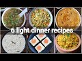 6 Light Healthy Dinner Ideas Light Dinner Recipes For Weight Loss Diet Recipes Lose Weight